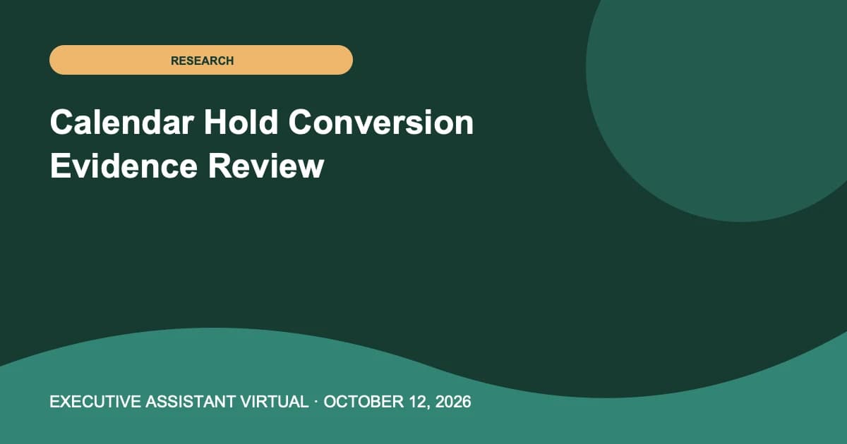 Calendar Hold Conversion Evidence Review