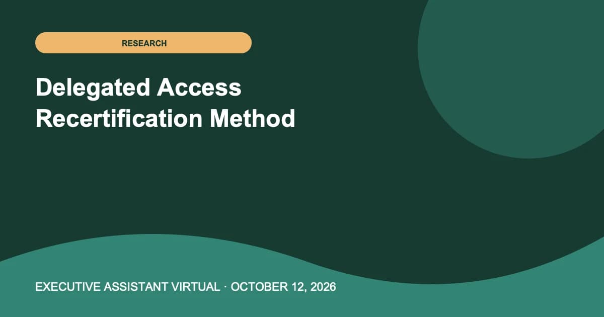 Delegated Access Recertification Method